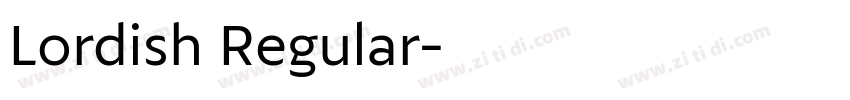 Lordish Regular字体转换